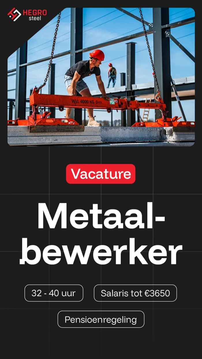Vacature Metaalbewerker – HEGRO steel