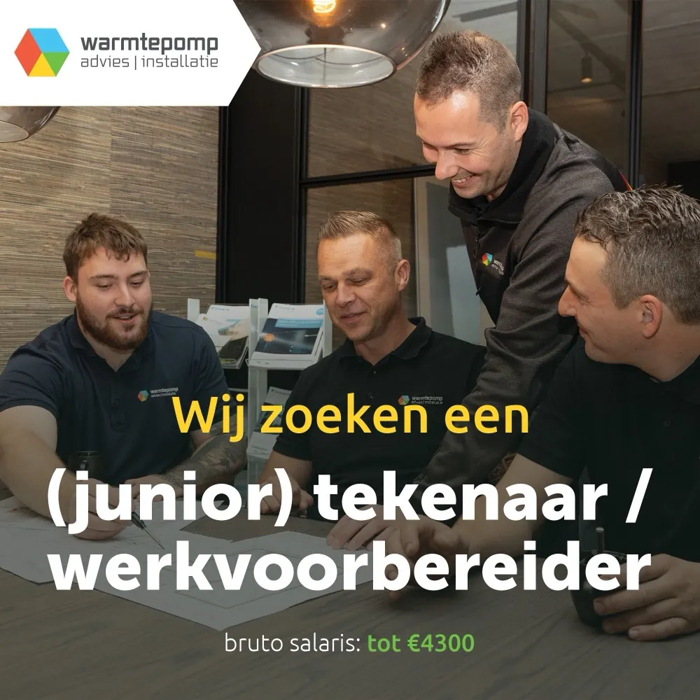 Vacaturemarketing door Code Blauw voor Warmtepomp advies: (junior) tekenaar / werkvoorbereider